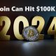 Bitcoin Can Hit $100K Soon